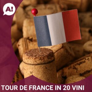 Corso «Tour de France in 20 vini» ad Arci Bra, Bra (CN)